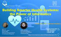 وبینار بین المللی Building Smarter Health Systems: the Power of Informatics